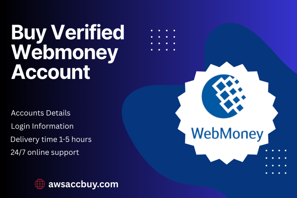 buy verified webmoney account